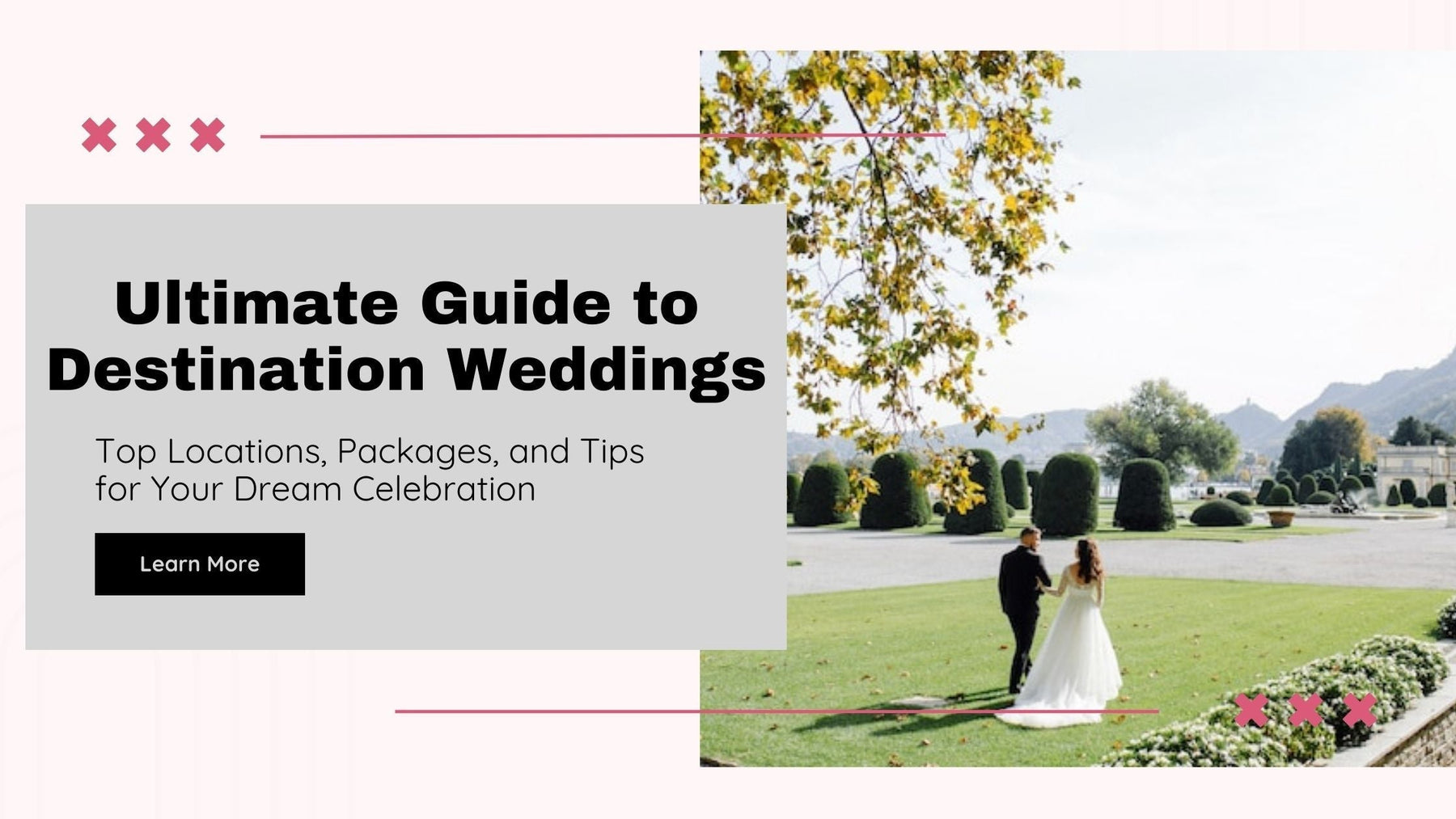 Destination Wedding Locations and All Inclusive Packages