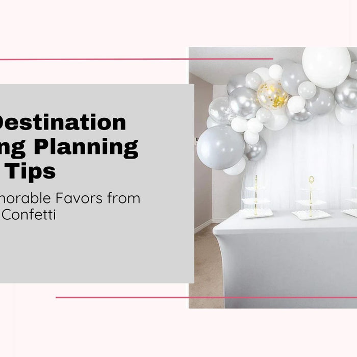 Destination Wedding Planning Tips