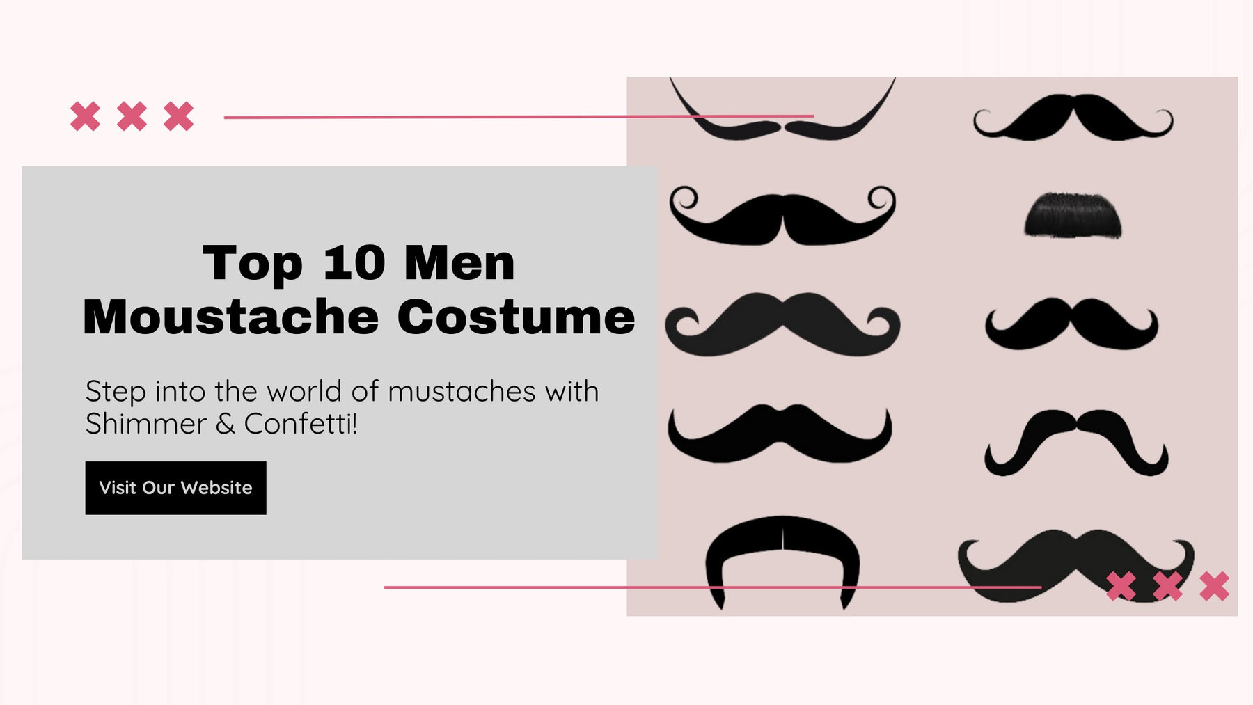 Shimmer & Confetti Top 10 Mustache Costumes