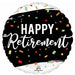 Happy Retirement 18-Inch Round Foil Balloon