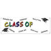 CLASS OF "YEAR" BANNER 5' X 21"
