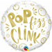 Pop Fizz Clink 18" Round Foil Balloon