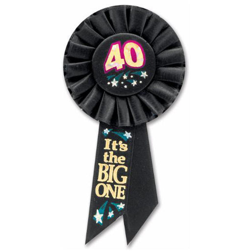 40 Its The Big One Rosette