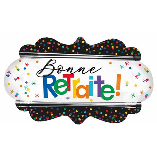 Bonne Retraite! 27" Shaped Foil Retirement Balloon