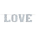 Glittered LOVE Streamer, 6 ft