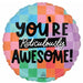 Ridiculously Awesome 18-Inch Round Foil Balloon