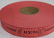 ROLL TICKETS 2000 LIQUOR RED