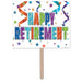 Hpy Retirement Yard Sign - 12" X 15"