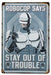 RoboCop Stay Out of Trouble Metal Sign