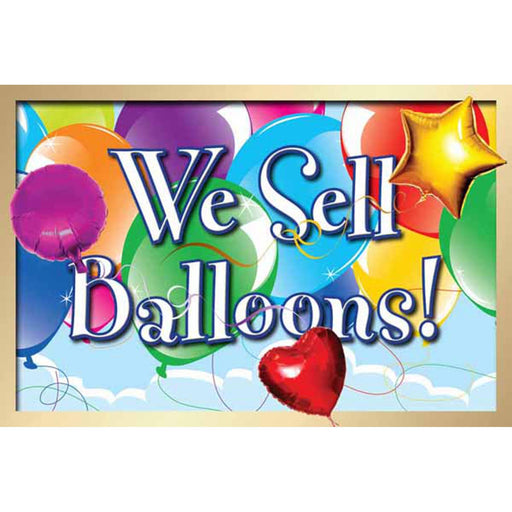 We Sell Balloons Door Sign - 18" X 12"