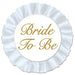 White Bride to Be Satin Button, 3.5 Inch