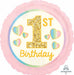 GIRL 1ST BDAY PK/GD 18" RND S40 HX PK