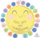 You Are My Sunshine 26" Circle Foil Balloon