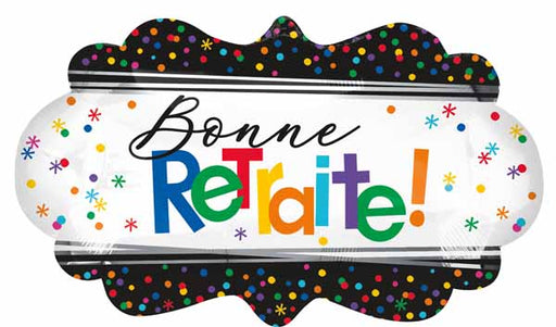 Bonne Retraite! 27" Shaped Foil Retirement Balloon