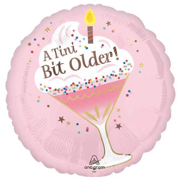 A TINI BIT OLDER HBD 18" RND S40 PKG