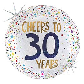 Cheers to 30 Years 18-Inch Round Holographic Foil Balloon