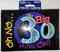 Oh No... The Big 30 Birthday Snapshot Book