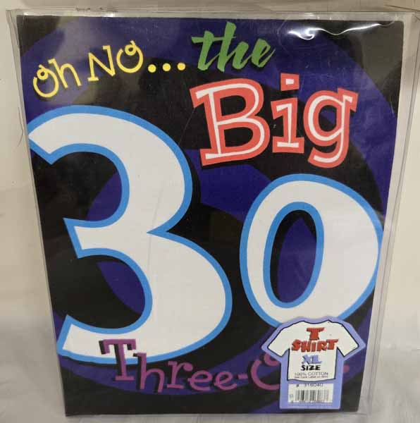 Oh No... The Big 30! 30th Birthday T-Shirt, XL