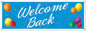 Welcome Back Sign Banner, 5 ft x 21 in