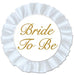 White Bride to Be Satin Button, 3.5 Inch