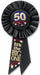 50 It's the Big One Birthday Rosette
